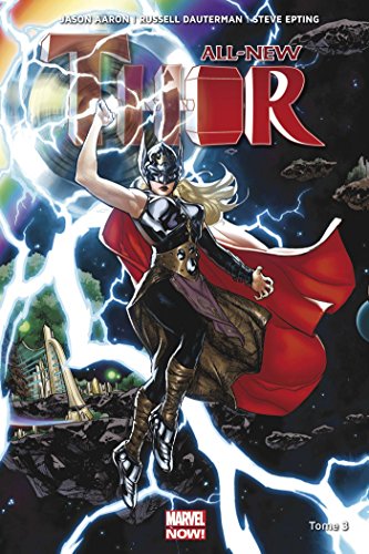 jaquette livre All-New Thor Tome 3 - La Guerre Asgard/Shi'ars