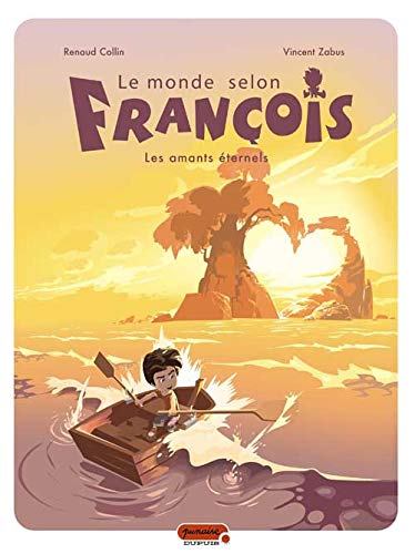 jaquette livre Le Monde Selon François Tome 2 - Les Amants Éternels