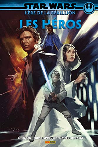 jaquette livre Star Wars L'ère De La Rébellion - Les Héros