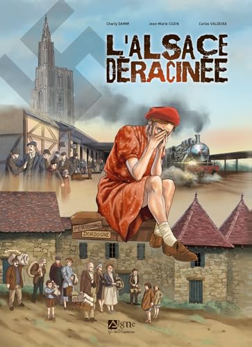 jaquette livre L'alsace Déracinée