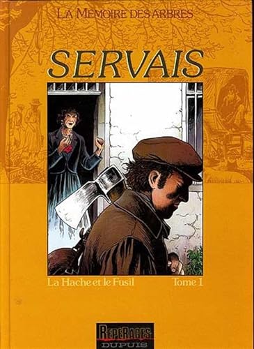 jaquette livre La Mémoire Des Arbres Tome 1 - Hâche Et Fusil - Volume 1