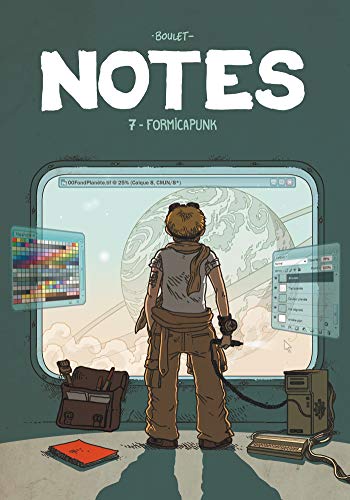 jaquette livre Notes Tome 7 - Formicapunk