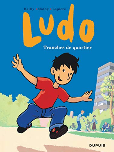 jaquette livre Ludo Tome 1 - Tranches De Quartier