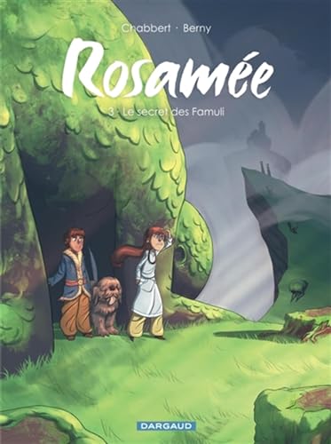 jaquette livre Rosamée Tome 3 - Le Secret Des Famuli