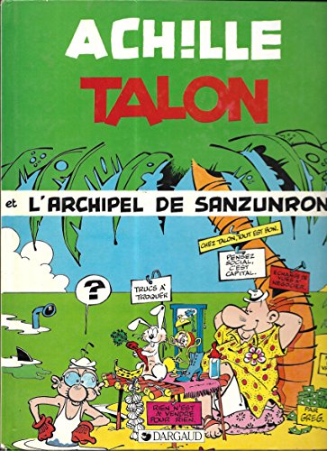 jaquette livre Achille Talon Tome 35 - L'archipel De Sanzunron