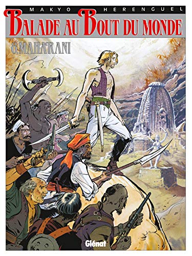 jaquette livre Balade Au Bout Du Monde Tome 8 - Maharani