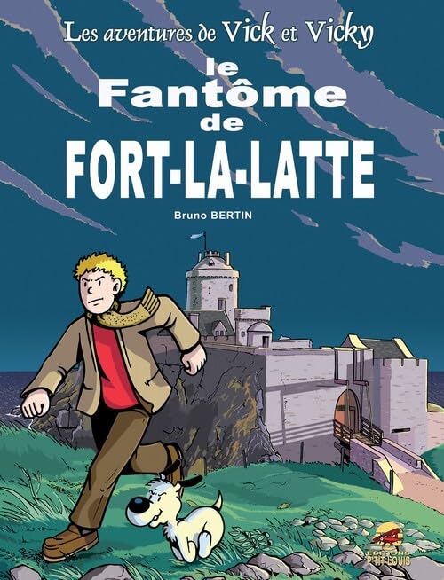 jaquette livre Les Aventures De Vick Et Vicky Tome 13 - Le Fantôme De Fort-La-Latte