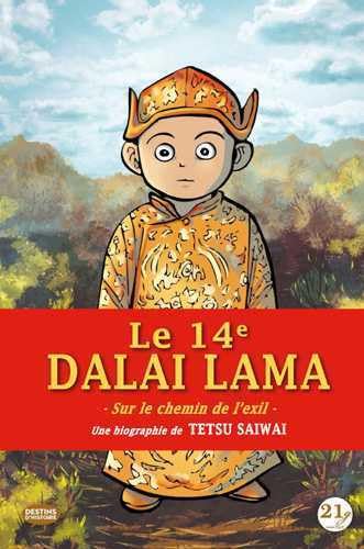 jaquette livre Le Quatorzième Dalaï-Lama - Sur Le Chemin De L'exil