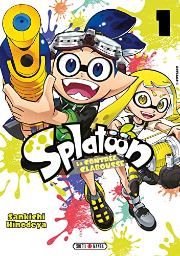 jaquette livre Splatoon - La Contrée Clabousse - Tome 1