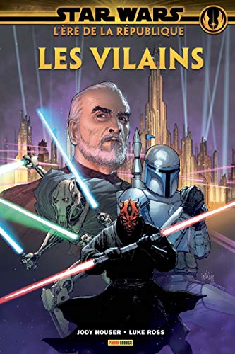 jaquette livre Star Wars L'ère De La République - Les Vilains