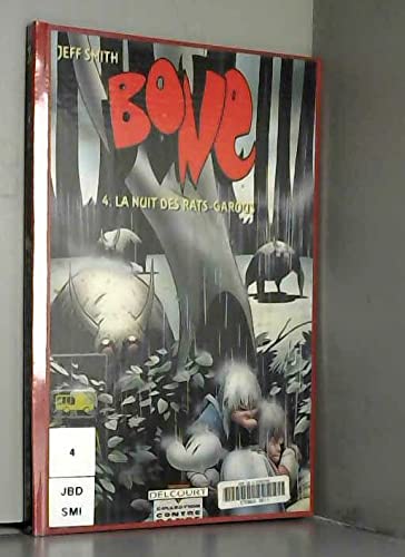 jaquette livre Bone Tome 4 - La Nuit Des Rats-Garous