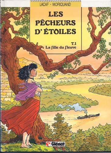 jaquette livre Les Pêcheurs D'étoiles N° 1 - La Fille Du Fleuve