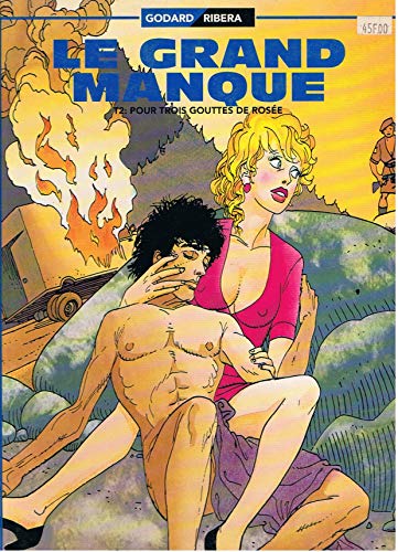 jaquette livre Le Grand Manque - Pour Trois Gouttes De Rosée
