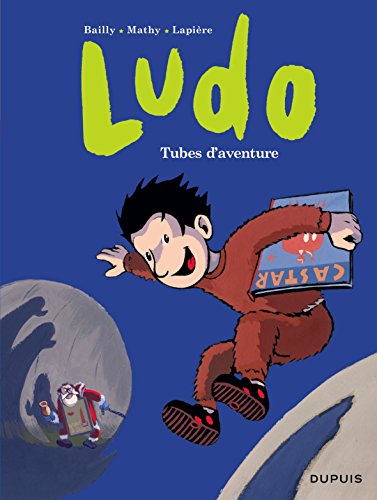 jaquette livre Ludo Tome 2 - Tubes D'aventure
