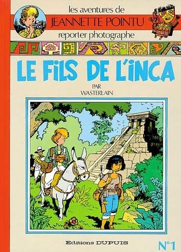 jaquette livre Jeannette Pointu Tome 1 - Le Fils De L'inca