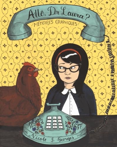 jaquette livre Allo, Dr Laura ? - Mémoires Graphiques