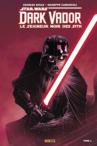 jaquette livre Star Wars, Dark Vador - Le Seigneur Noir Des Sith Tome 1 - L'élu