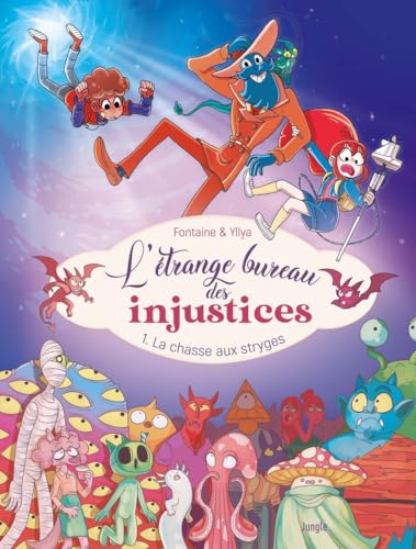 jaquette livre L'étrange Bureau Des Injustices Tome 1 - La Chasse Aux Stryges