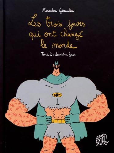 jaquette livre Les Trois Jours Qui Ont Changé Le Monde Tome 2 - Deuxième Jour
