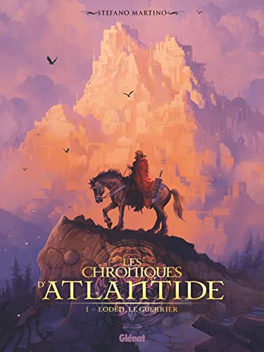 jaquette livre Les Chroniques D'atlantide Tome 1 - Eoden, Le Guerrier