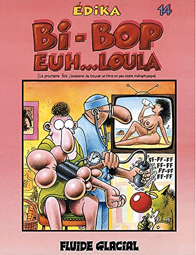 jaquette livre Edika Tome 14 - Bi-Bop Euh - Loula
