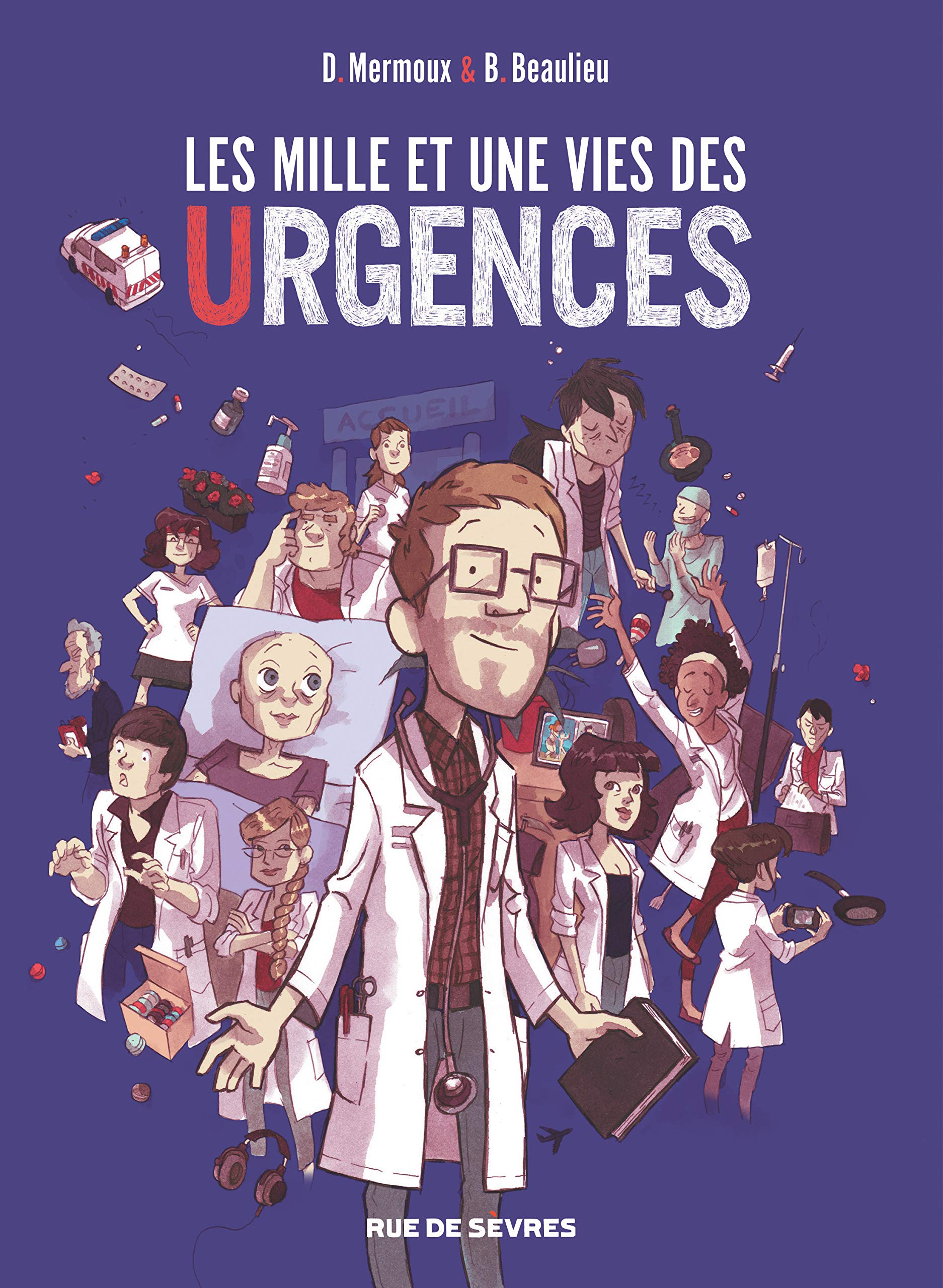 jaquette livre Les Mille et une Vies des Urgences