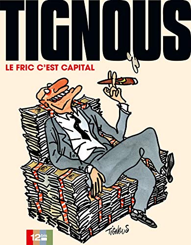 jaquette livre Le Fric C'est Capital