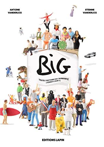 jaquette livre Big Tome 3 - Tout L'histoire De L'humanité (Version Courte)