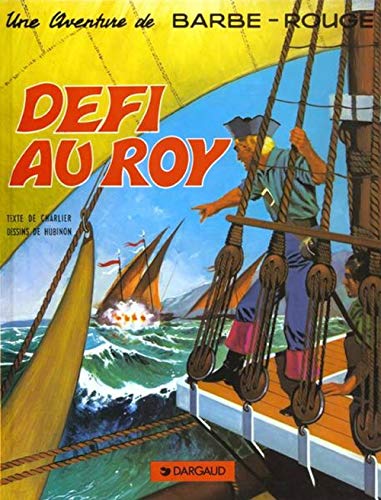 jaquette livre Barbe-Rouge Tome 3 - Défi Au Roy