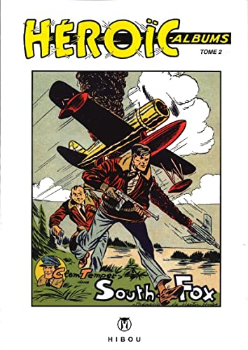 jaquette livre Héroïc Albums Tome 2 - Clem Temper Dans South Fox - L'écumeur Des Océans Inclus