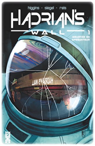 jaquette livre Hadrian's Wall Tome 1 - Meurtre En Apesanteur