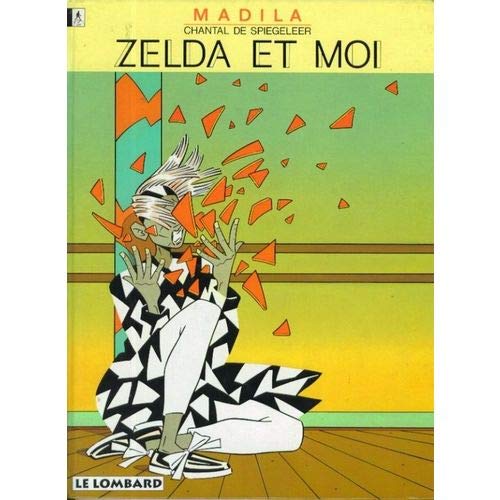 jaquette livre Madila : Zelda Et Moi