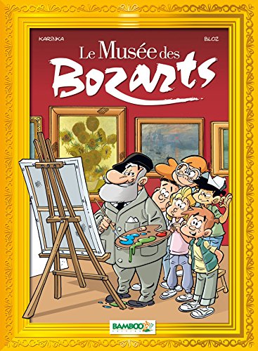 jaquette livre Le Musée Des Bozarts Tome 1 - Impressionnants Impressionnistes