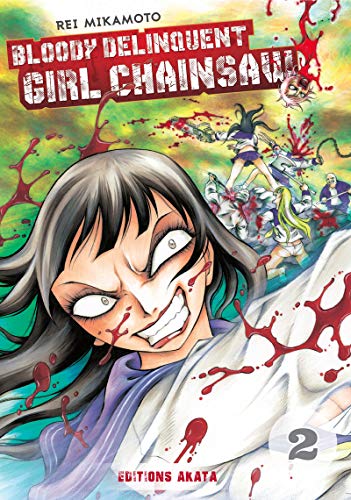jaquette livre Bloody Delinquent Girl Chainsaw - Tome 2