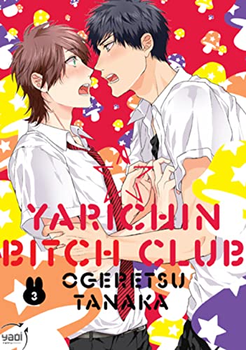 jaquette livre Yarichin Bitch Club - Tome 3