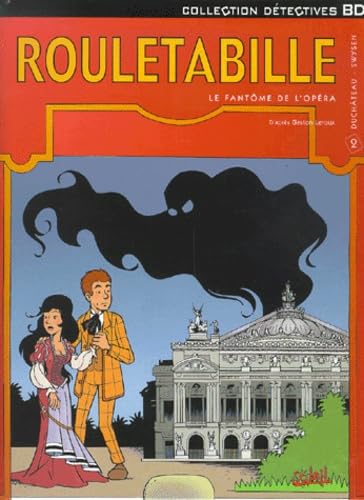 jaquette livre Rouletabille Tome 2 - Le Fantôme De L'opéra