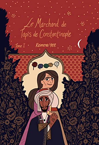 jaquette livre Le Marchand De Tapis De Constantinople Tome 1