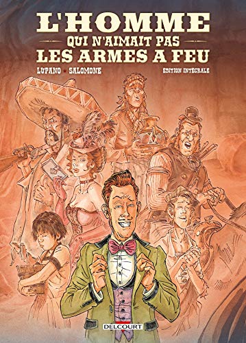 jaquette livre L'homme Qui N'aimait Pas Les Armes À Feu Intégrale