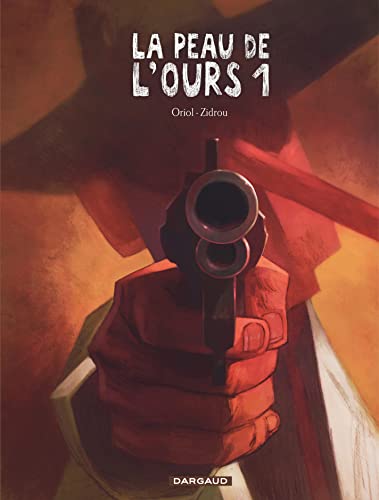jaquette livre La Peau De L'ours Tome 1 - La Peau De L'ours
