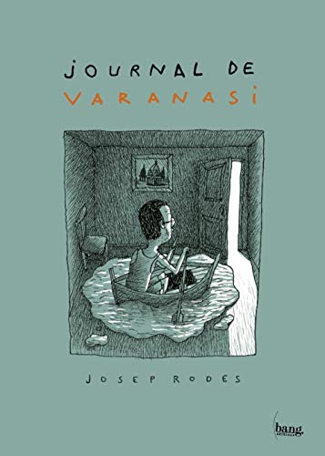 jaquette livre Journal De Varanasi - Corona Go Home
