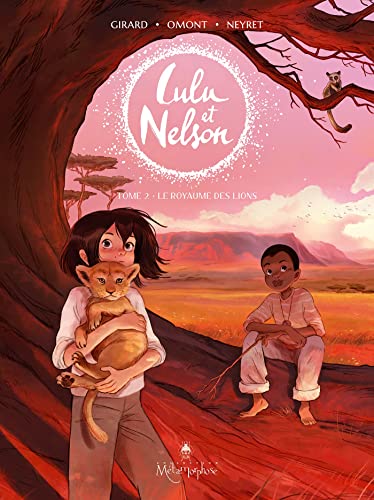jaquette livre Lulu Et Nelson Tome 2 - Le Royaume Des Lions