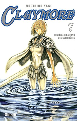 jaquette livre Claymore - Tome 7 : Les qualifications des guerrières