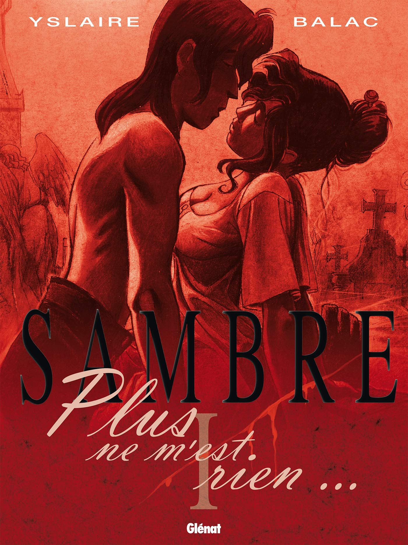 jaquette livre Sambre - Tome 01 : Plus ne m'est rien