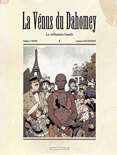 jaquette livre La Vénus Du Dahomey Tome 1 - La Civilisation Hostile