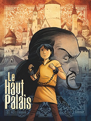 jaquette livre Le Haut Palais Tome 1 - Le Pacte D'obsidian