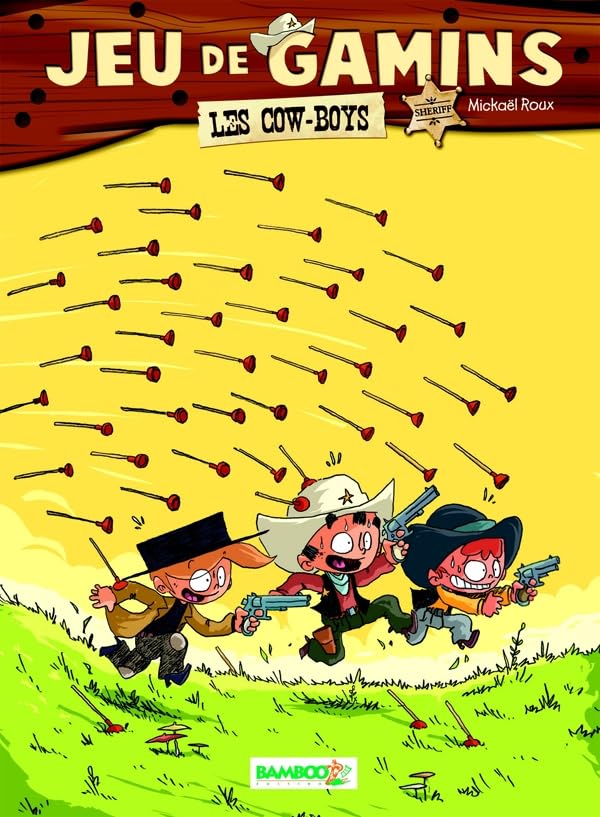 jaquette livre Jeu de gamins - tome 02 - Les cowboys