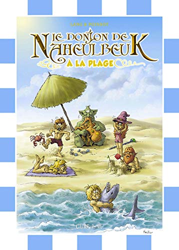 jaquette livre Le Donjon De Naheulbeuk - A La Plage