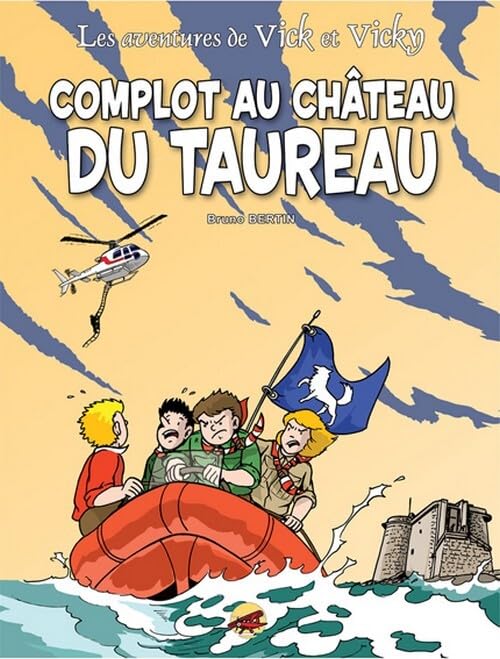 jaquette livre Les Aventures De Vick Et Vicky Tome 15 - Complot Au Château Du Taureau