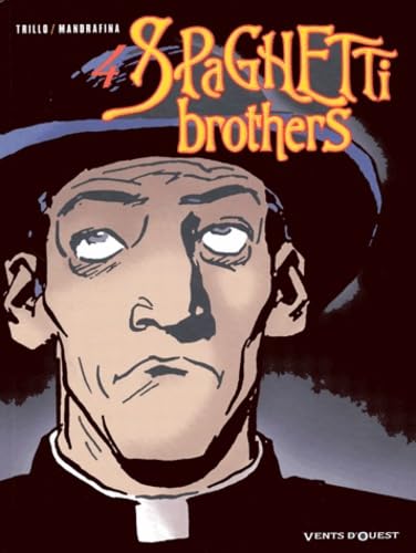 jaquette livre Spaghetti Brothers Tome 4