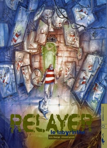 jaquette livre Relayer Tome 4 - Le Labyrinthe